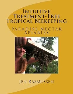 Intuitive Treatment-Free Tropical Beekeeping
