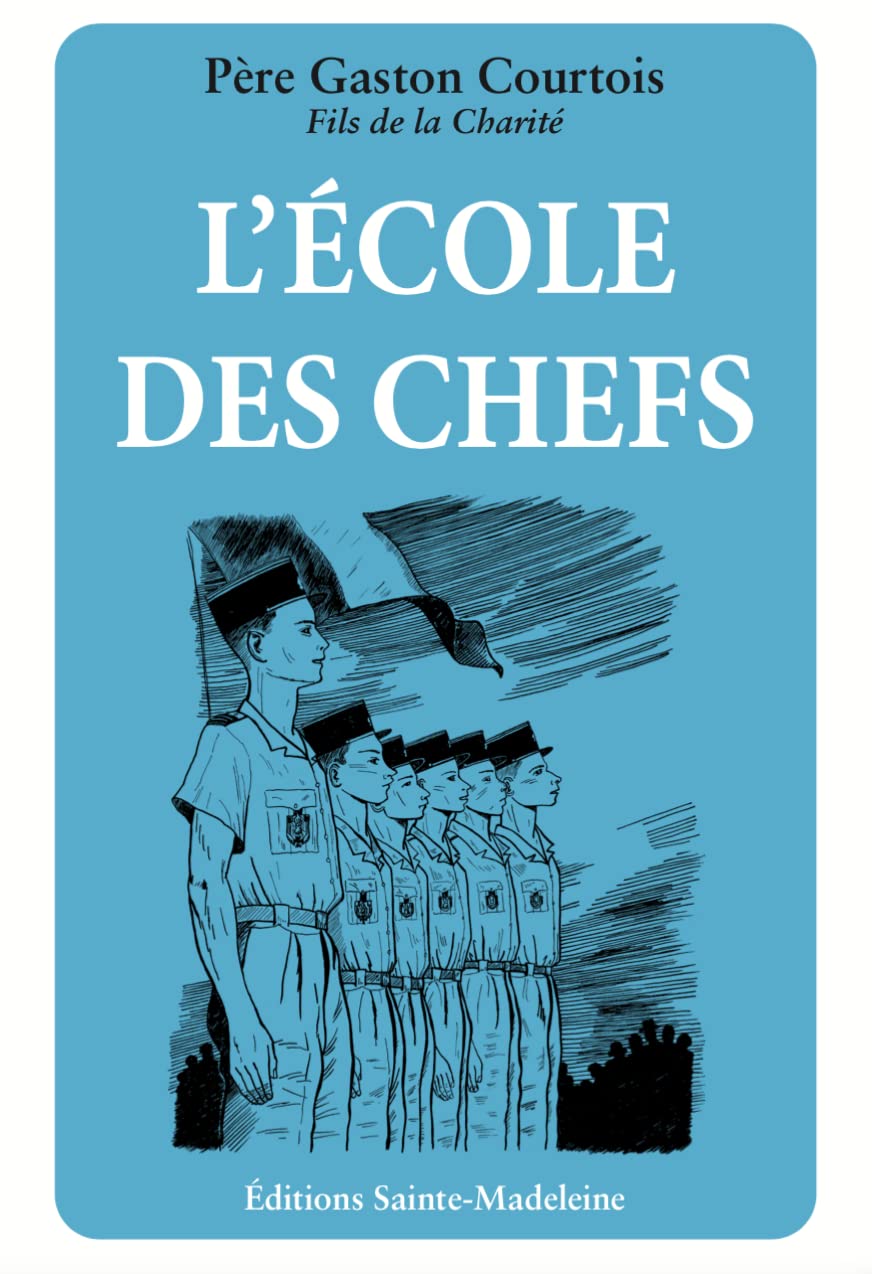 L’École des chefs