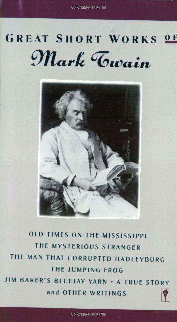 Great Short Works Of Mark Twain Twain, Mark