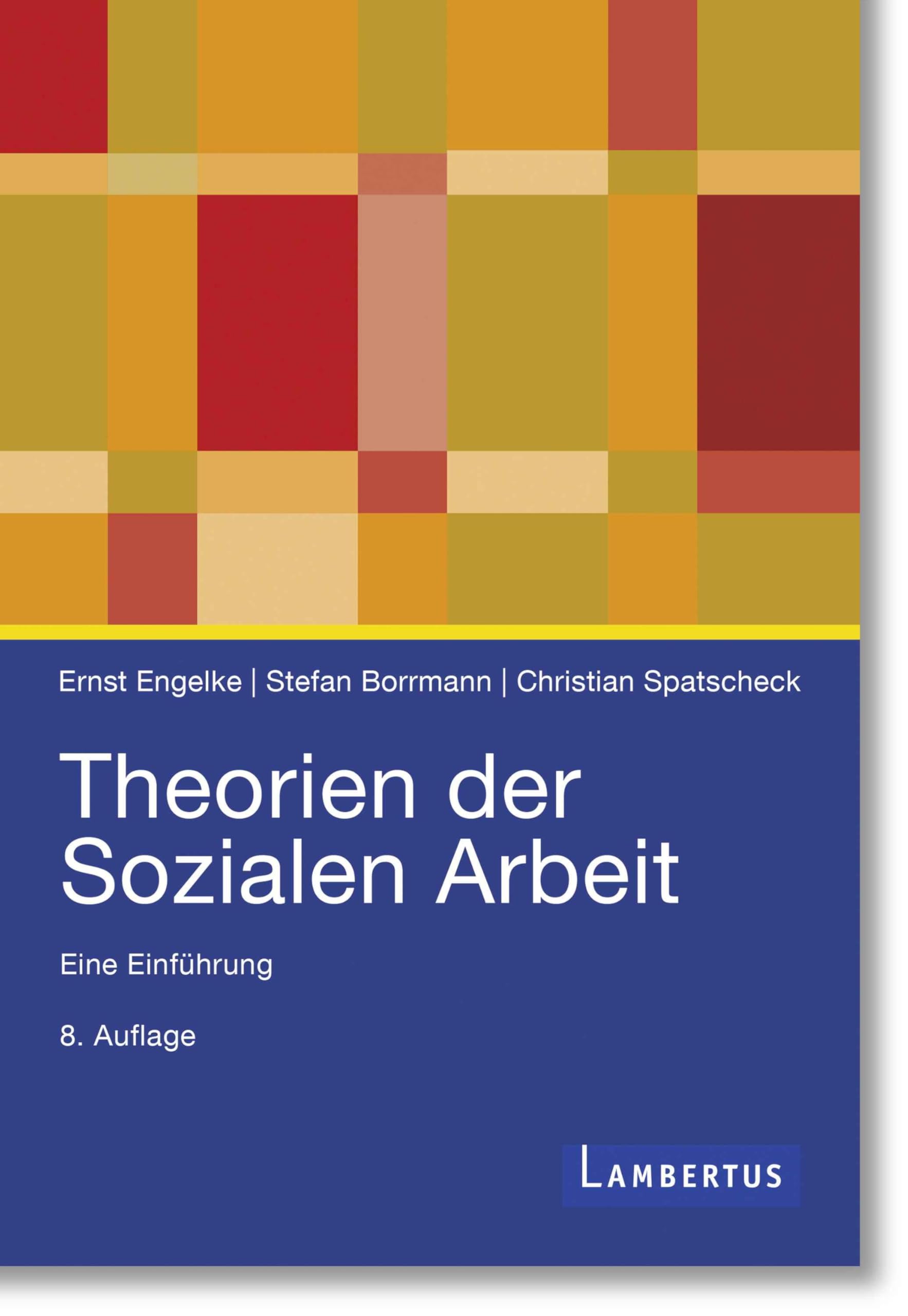 Lambertus-Verlag Gmbh Theorien Der Sozialen Arbeit: Eine Einführung