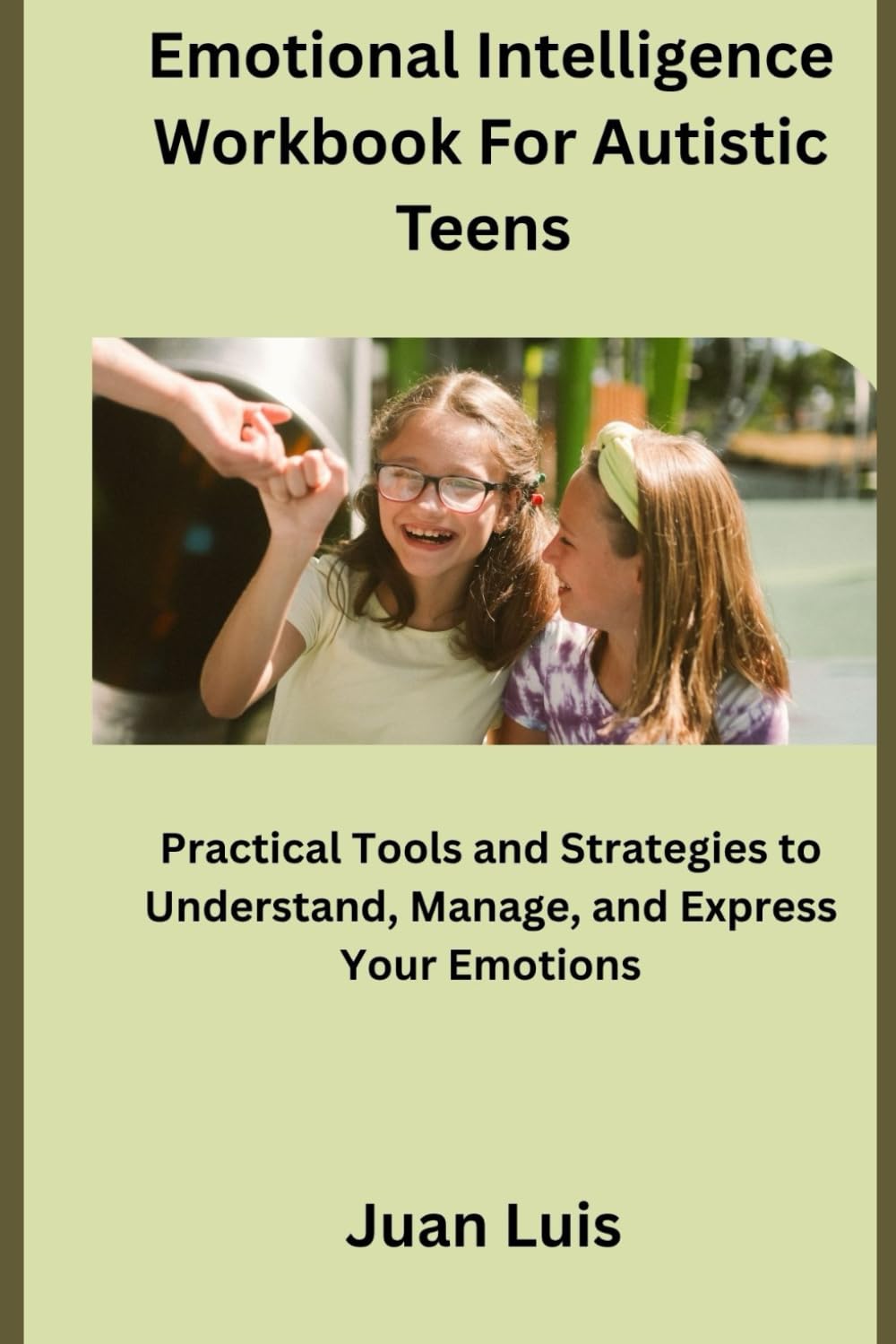 Emotional Intelligence Workbook For Autistic Teens