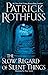 Patrick Rothfuss’s Kingkiller Chronicle Series 3 Books Set - The Name of the Wind, The Wise Man’s Fear, The Slow Regard of Silent Things (Hardcover Edition)