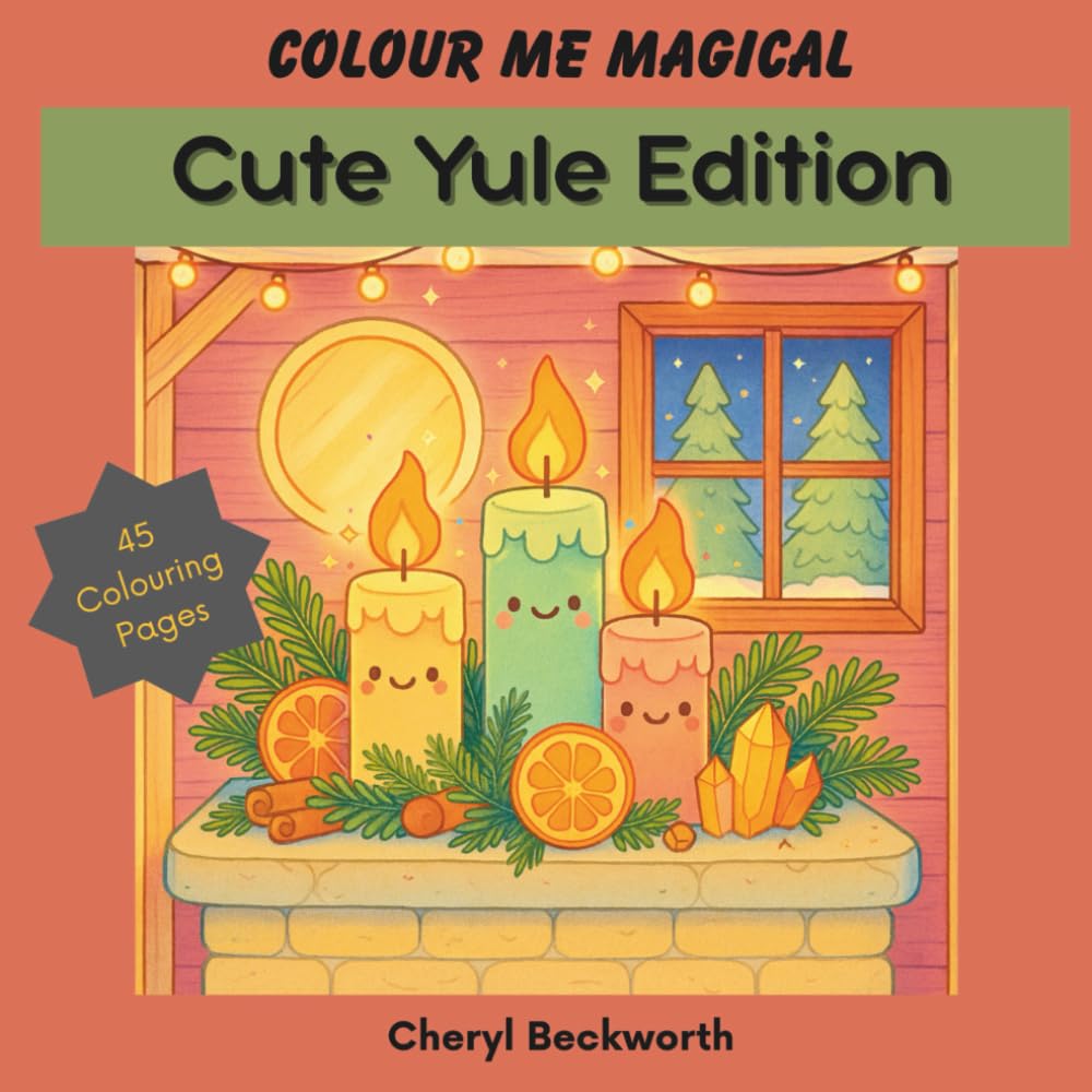 Colour Me Magical: Cute Yule Edition: Cute and Cosy Colouring Book for Adults and Teens (Colour Me Magical Colouring Books)