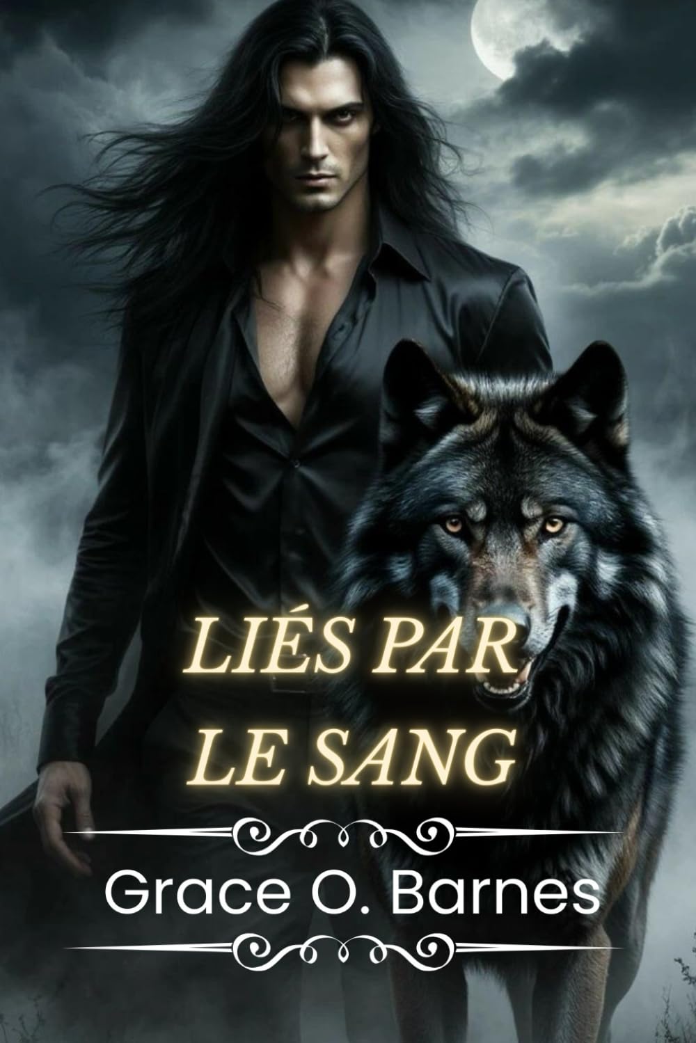 Liés par le sang: La lutte d'un loup-garou pour la liberté et la rédemption au milieu des mensonges, du pouvoir et du désir interdit (Série Lié par la Lune)