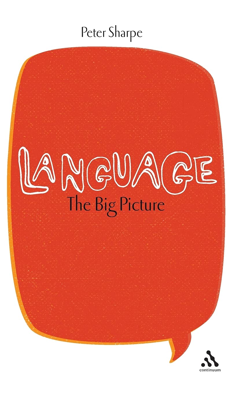 Language: The Big Picture