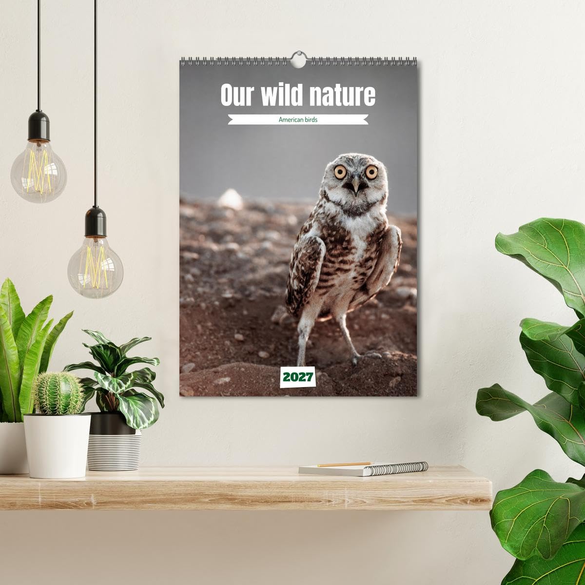 Our wild nature, American birds (Wall Calendar 2027 DIN A3 portrait), CALVENDO 12 Month Wall Calendar: Birds of the Americas