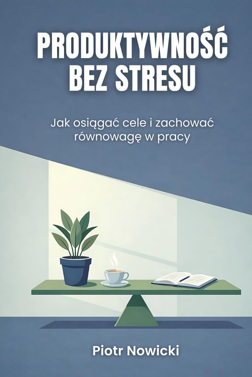 Produktywność w pracy bez stresu: Jak osiągać cele i zachować równowagę