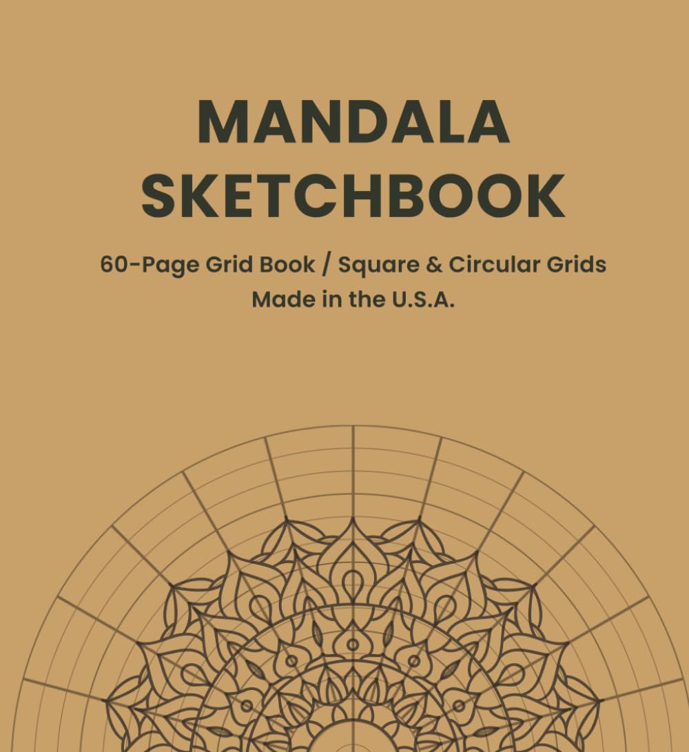Mandala Sketchbook: 60-Page Grid Book / Square & Circular Grids / Made in the U.S.A.