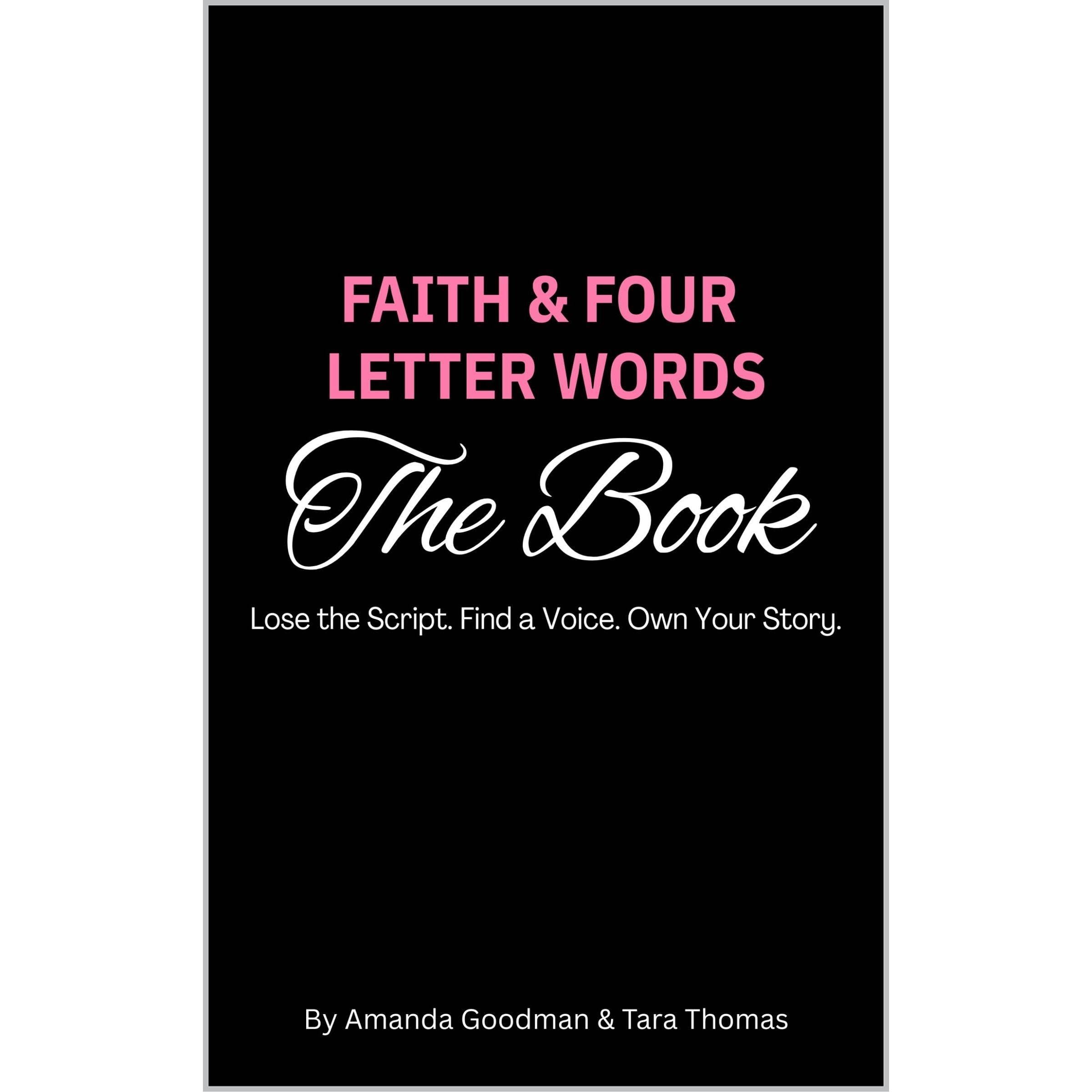 FAITH & FOUR LETTER WORDS