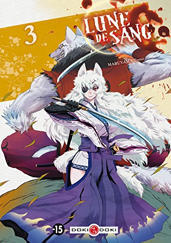 Lune de Sang — Tome 3