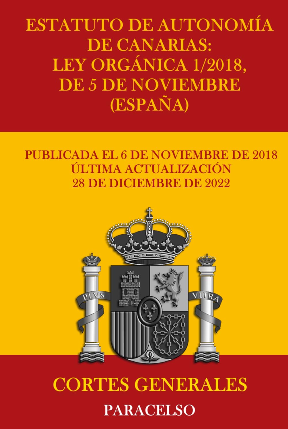 Estatuto de Autonomía de Canarias: Ley Orgánica 1/2018, de 5 de noviembre (España)