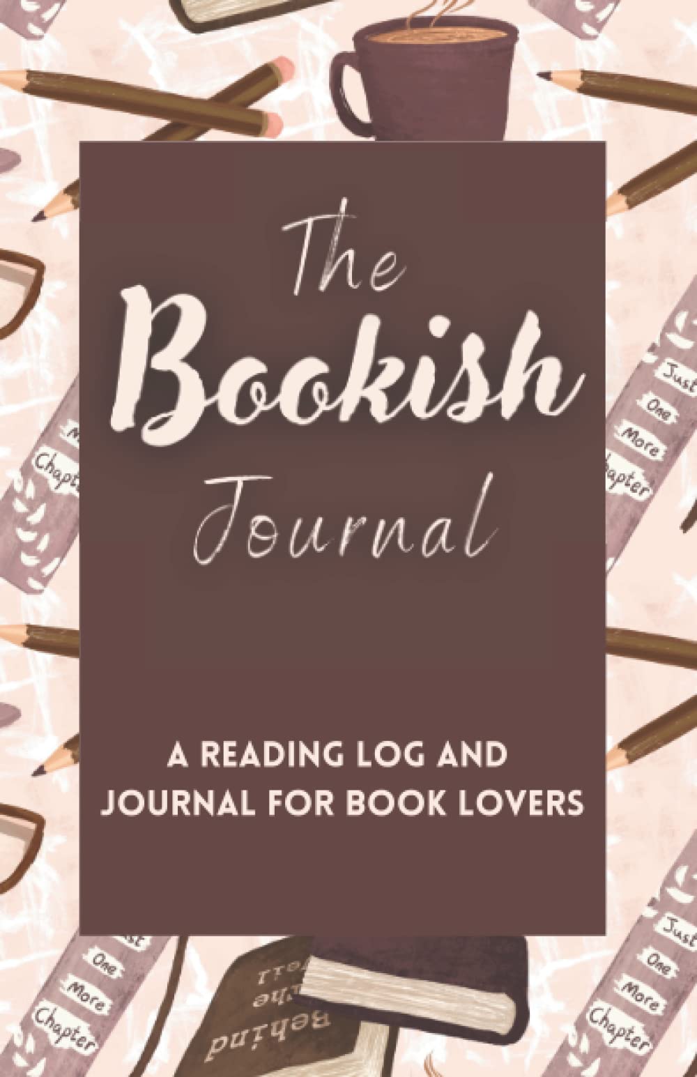 THE BOOKISH JOURNAL: A Reading Log and Book Review Journal for Book Lovers