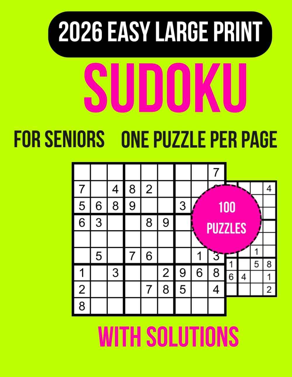Easy Sudoku for Seniors: 100 Large print sudoku puzzles with clear layouts and full solutions designed for relaxation focus and mental clarity Ideal ... free brain training and calming entertainment