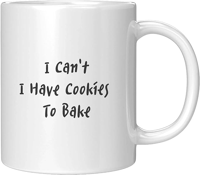 Panvola I Can't I Have Cookies To Bake Baker Gifts