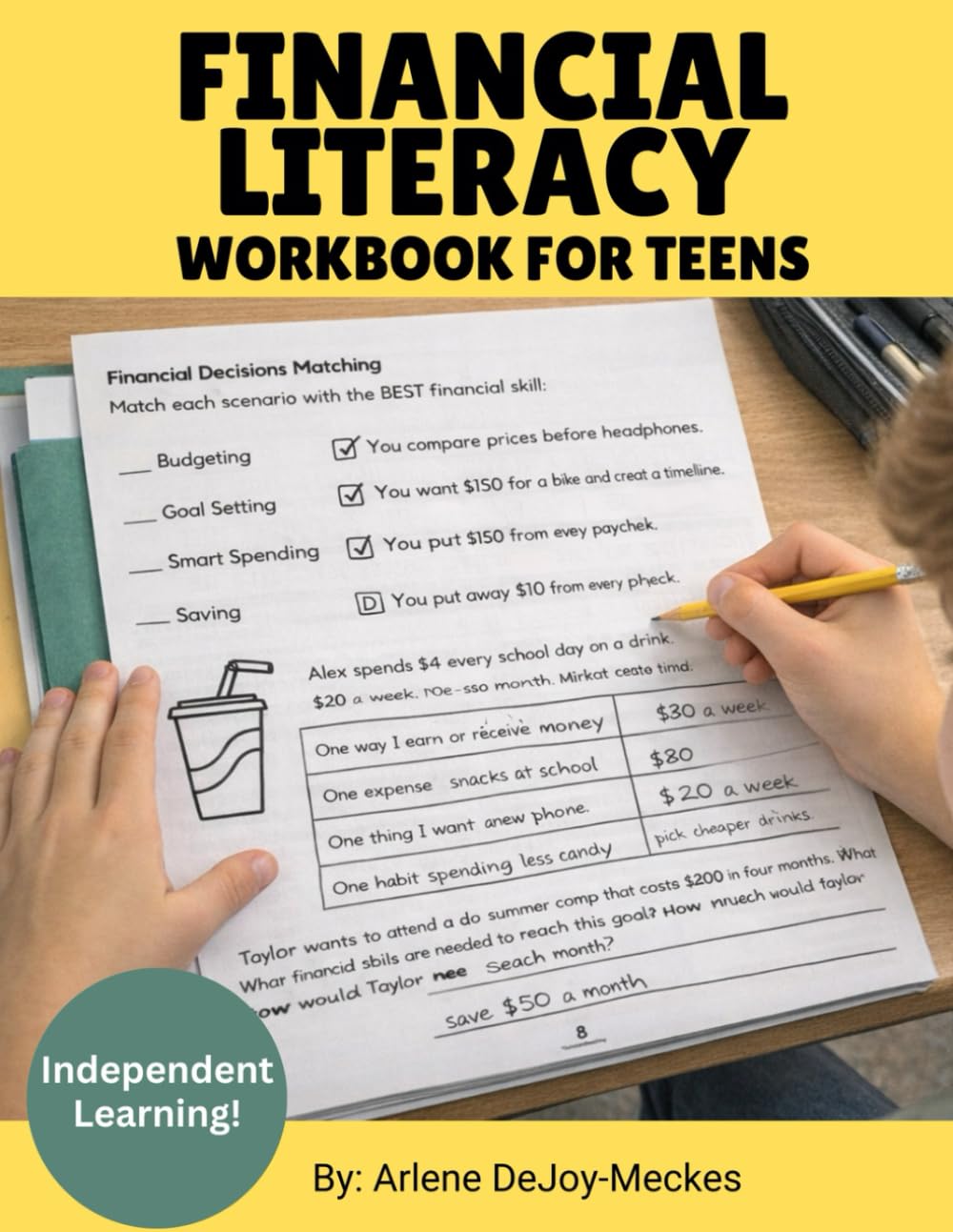 Teen Financial Literacy Made Simple: A Beginners's Personal Finance Workbook for Kids and Teens