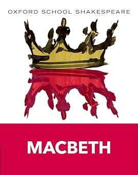 Oxford School Shakespeare Macbeth