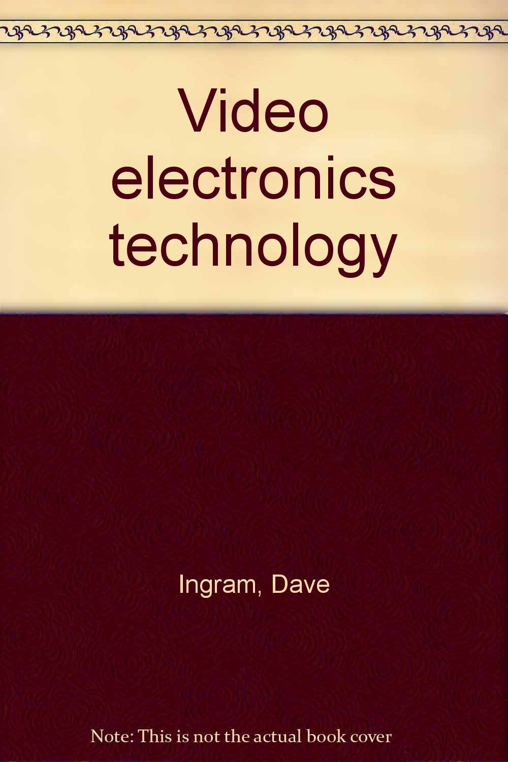Buy Title: Video electronics technology โ BookShops.in