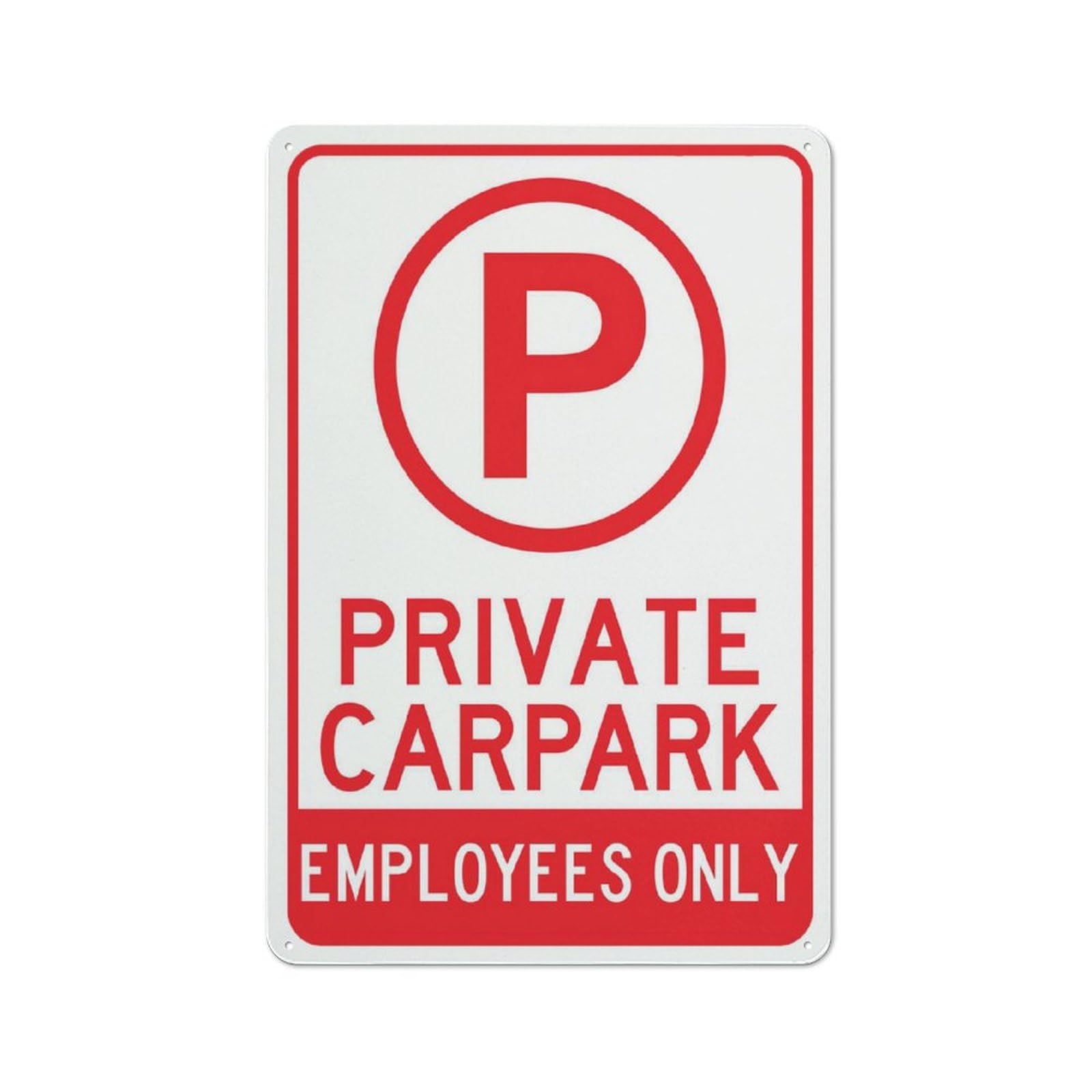 Private Carpark Employees Only Sign 12x8 inch Rust-Free Aluminum UV Ink Printing, Weatherproof Outdoor for Home