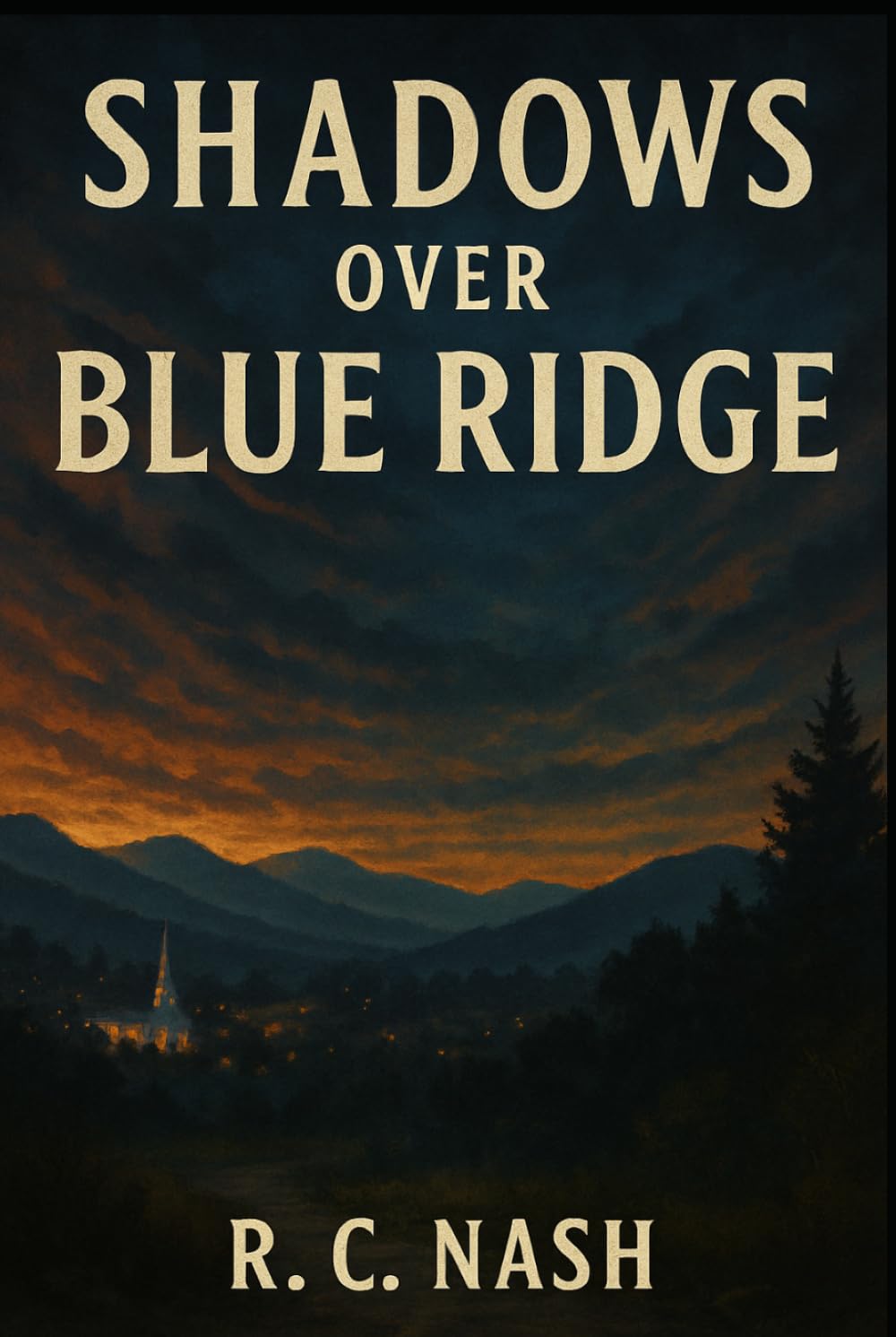 Shadows Over Blue Ridge (Shadows - Ethan Carter Saga)