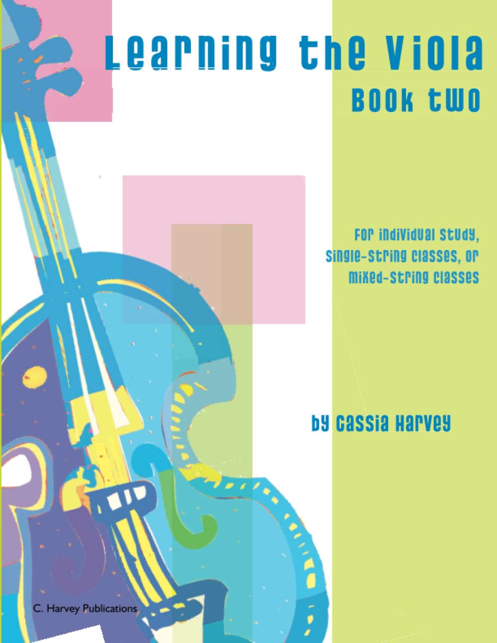 Learning the Viola, Book Two