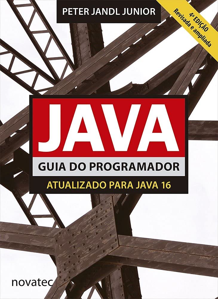 Java - Guia do Programador: Atualizado Para Java 16Capa comum – 17 maio 2021