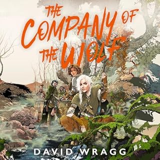 The Company of the Wolf Audiolibro Por David Wragg arte de portada