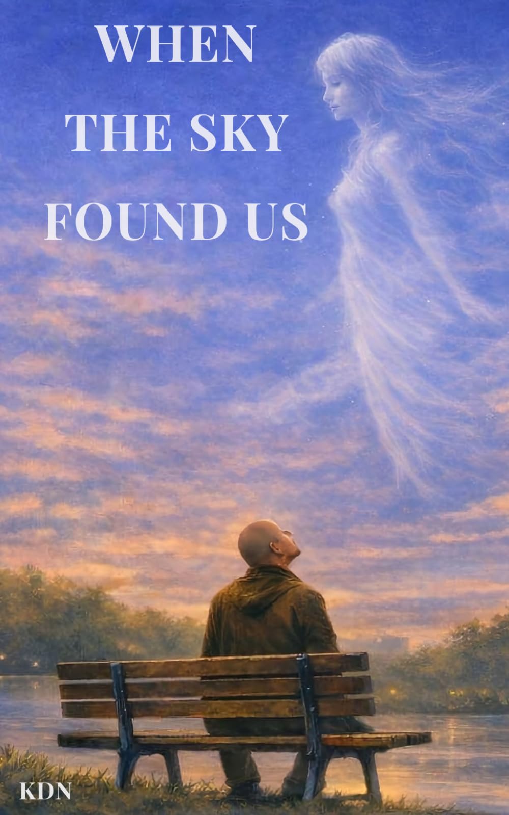 When The Sky Found Us