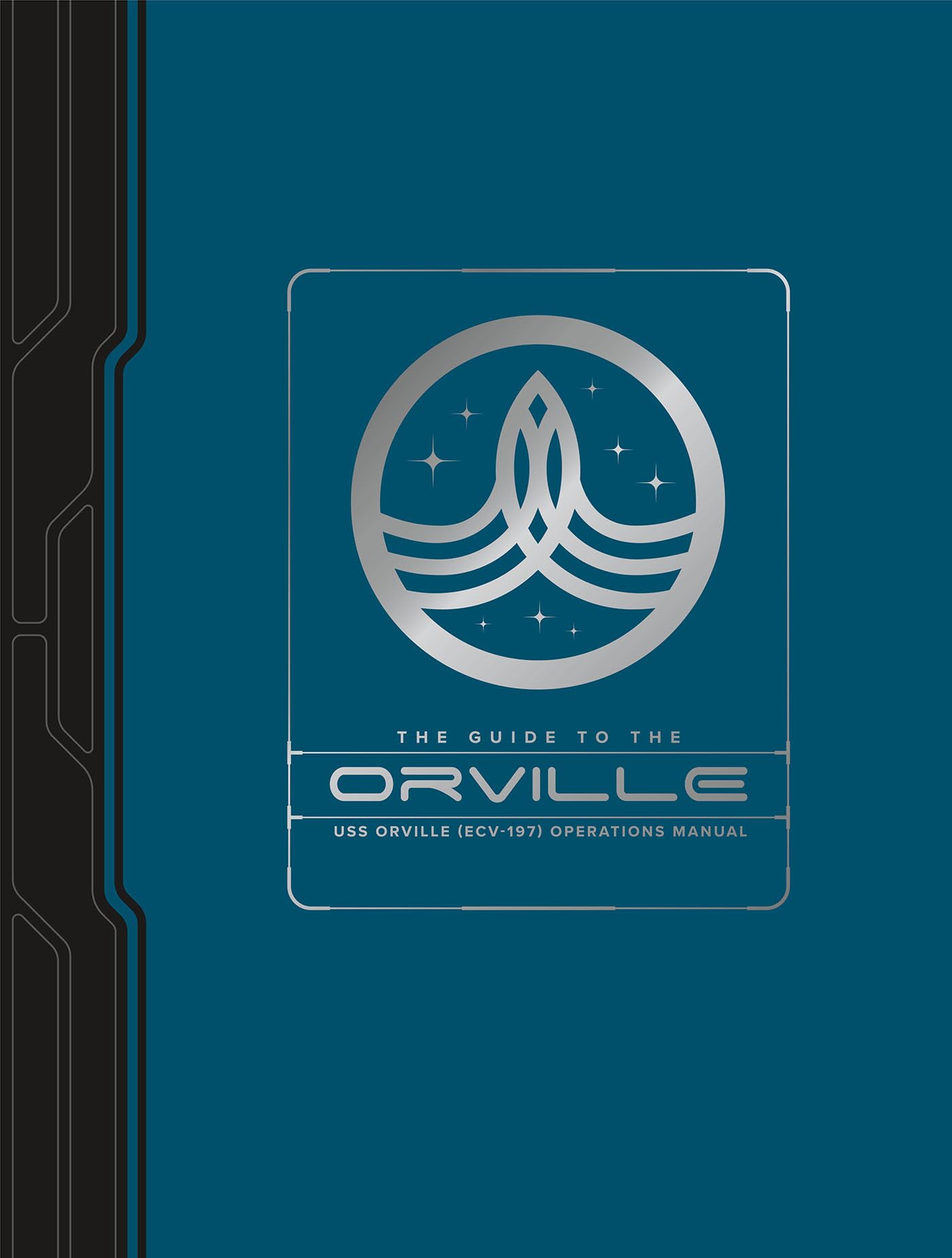 The Guide to The Orville (Deluxe Edition)