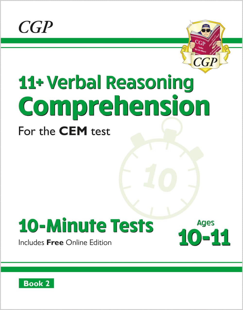 11+ CEM 10-Minute Tests: Comprehension - Ages 10-11 Book 2 (with Online Edition): for the 2025 exams (CGP CEM 11+ Ages 10-11)