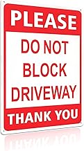 "Do Not Block Driveway" Sign, 8 x 12 inch Rust Free Aluminum Metal Sign, No Parking Signs for Gate, Road, Front Door (2473)