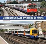 Underground and Overground Trains