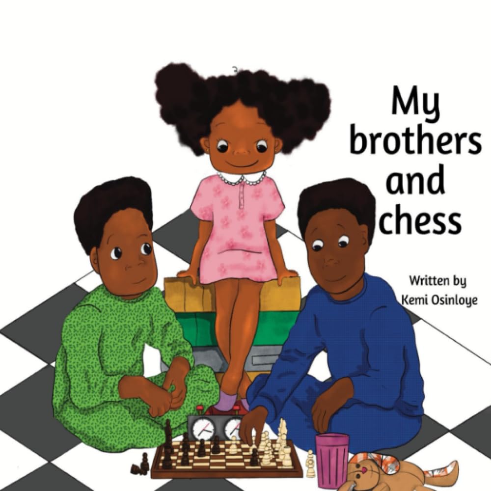 My Brothers and Chess | A love of chess story | A book for kids from age 4