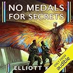 Cover of No Medals for Secrets