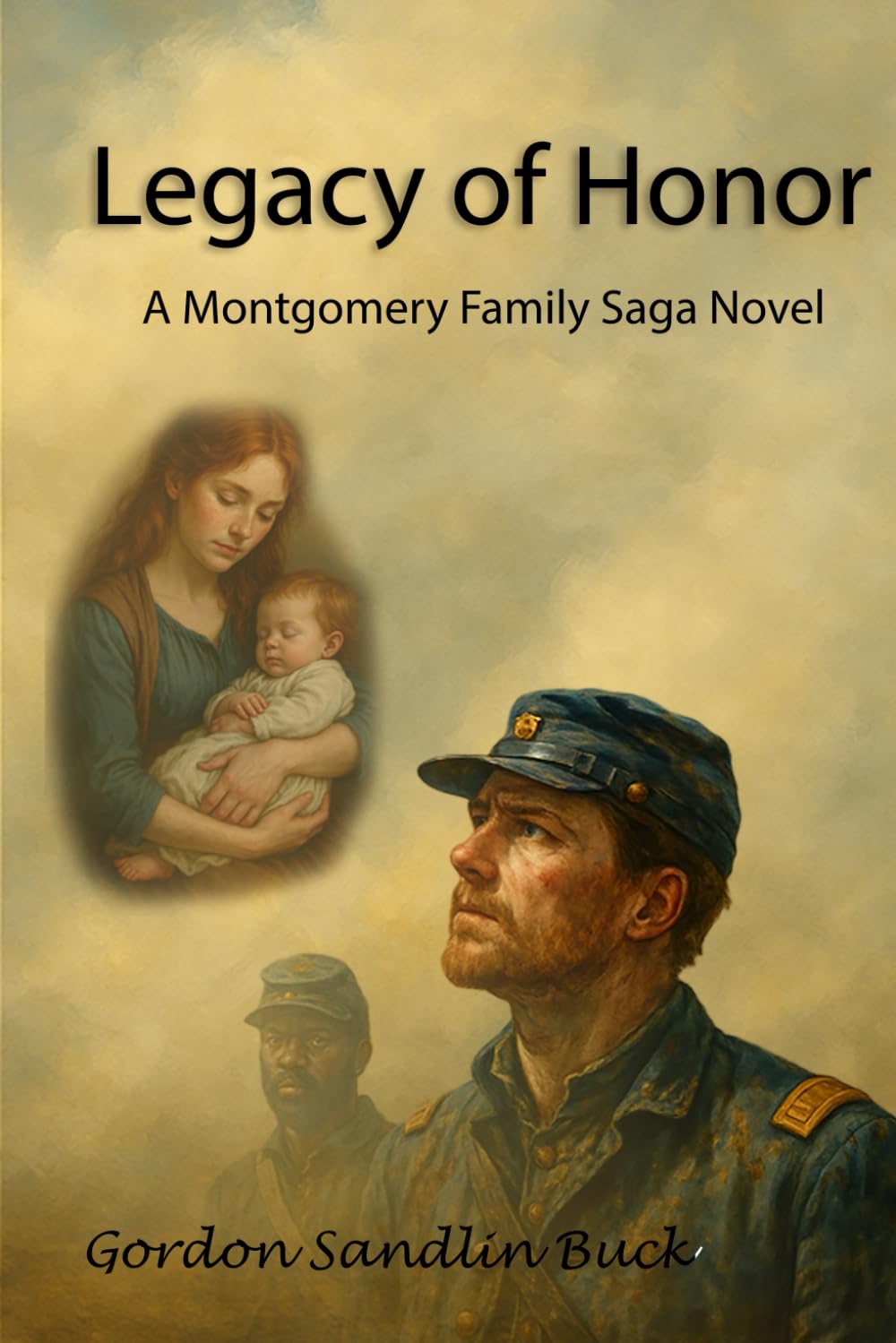 Legacy of Honor: A Montgomery Saga