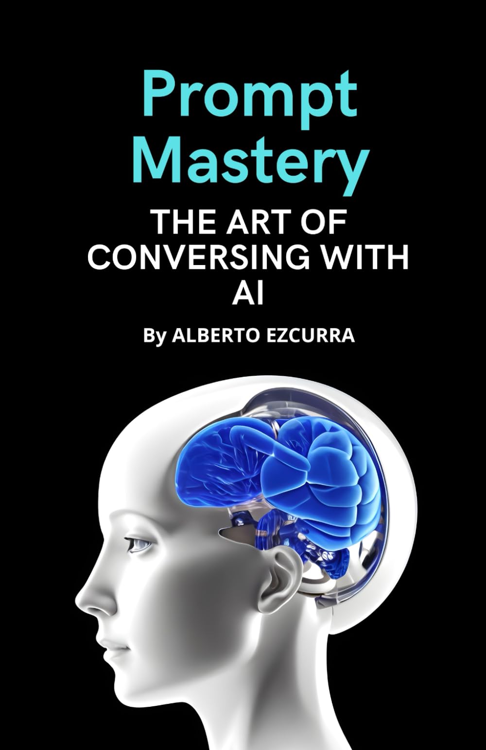 Prompt Mastery: The Art of Conversing with AI