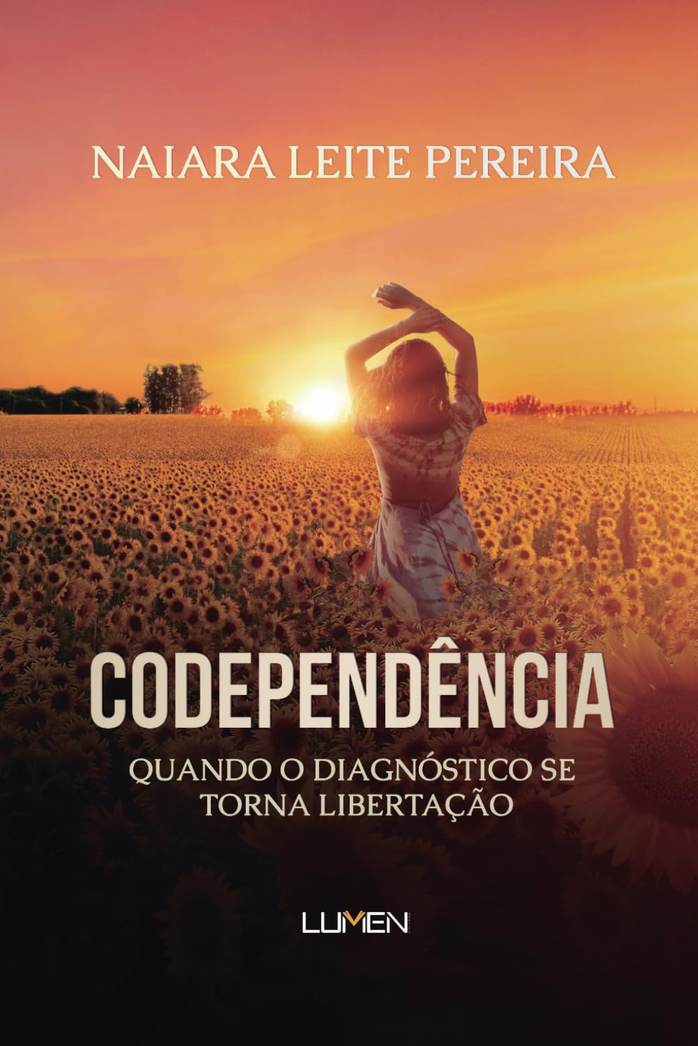 CODEPENDÊNCIA: Quando O Diagnóstico Se Torna Libertação (Portuguese Edition)