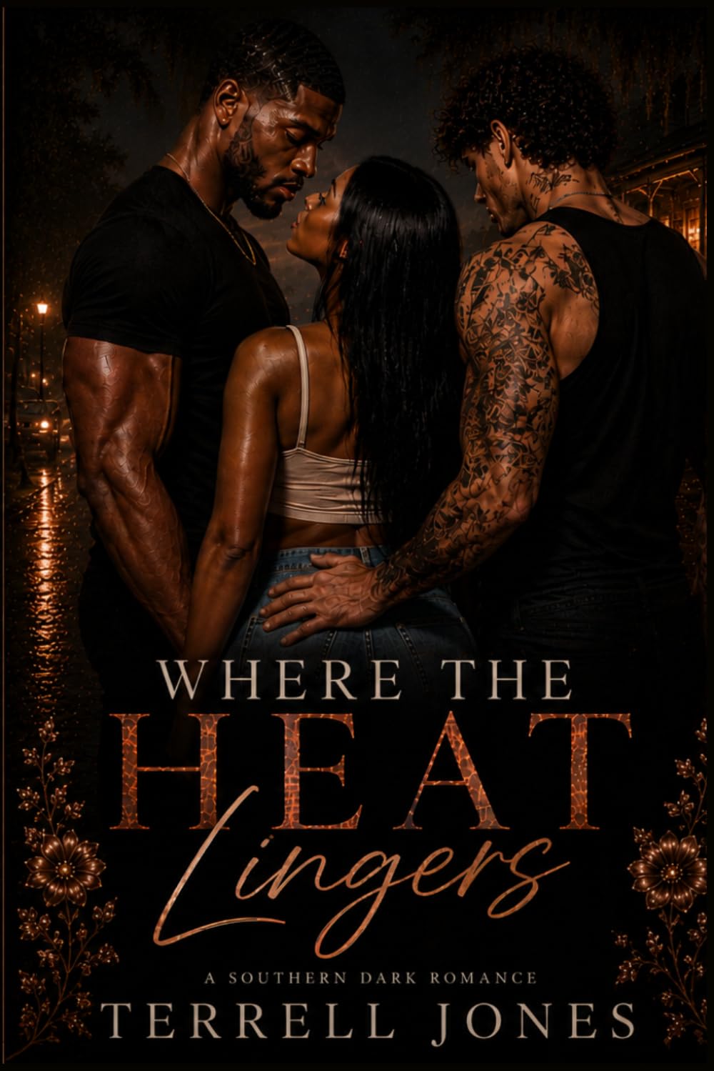 Where the Heat Lingers: A Southern Dark Romance