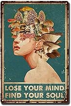 YLUYINOM Tin Sign Mushroom Poster Love Nature Print Lose Your Mind Find Your Soul Vintage Poster Mushroom Head Poster Camping Vintage Poster 8X12 inch-Tin Painting, Black