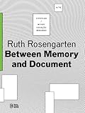  Between Memory and Document (Untitled Museu Coleção Berardo Book 6) (English Edition)