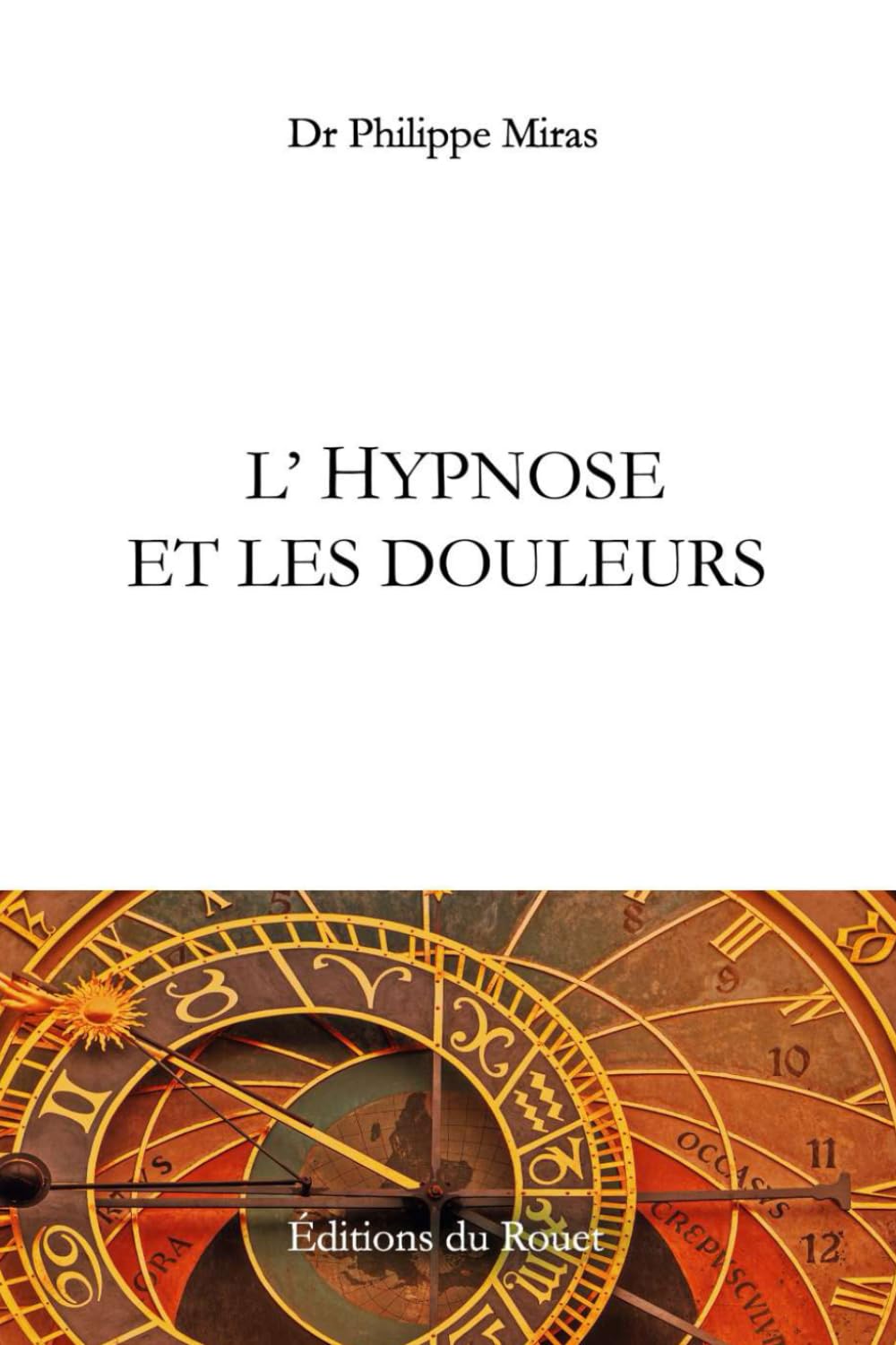 L'HYPNOSE ET LES DOULEURS