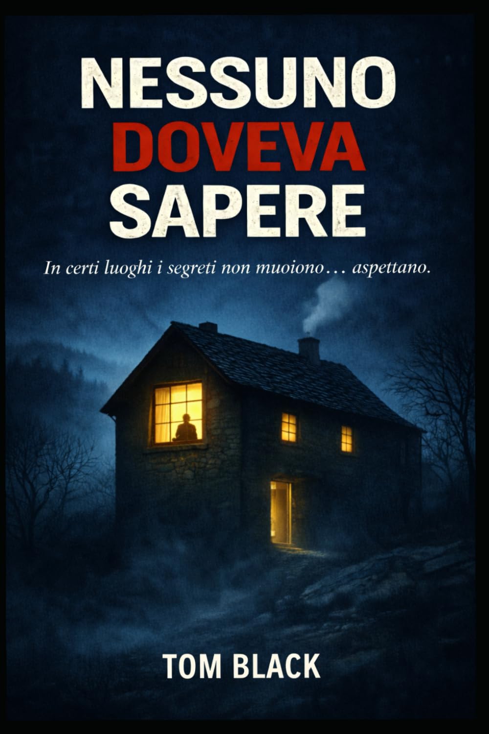 Nessuno doveva sapere