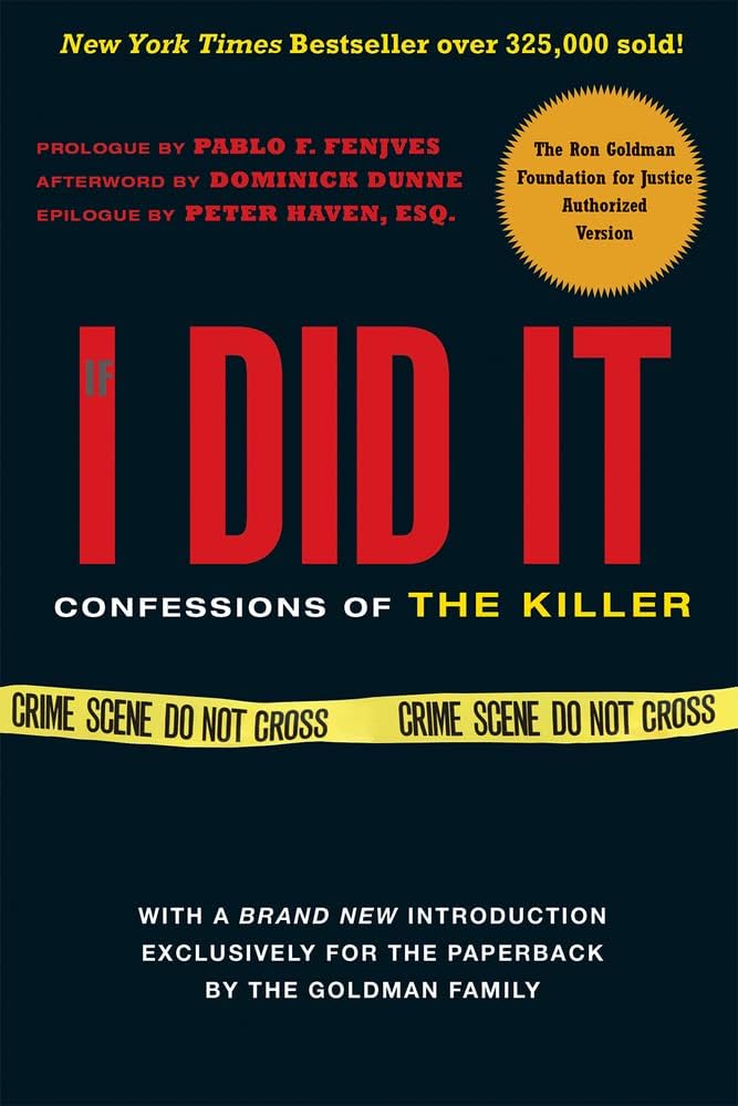 If I Did It: Confessions of the Killer Paperback – September 8, 2008