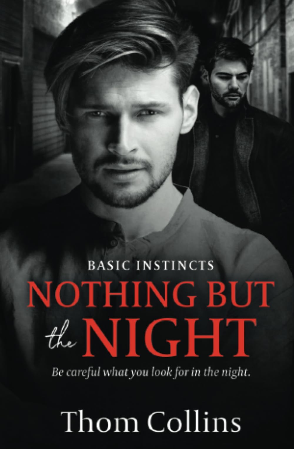 Nothing But the Night: 2 (Basic Instincts)