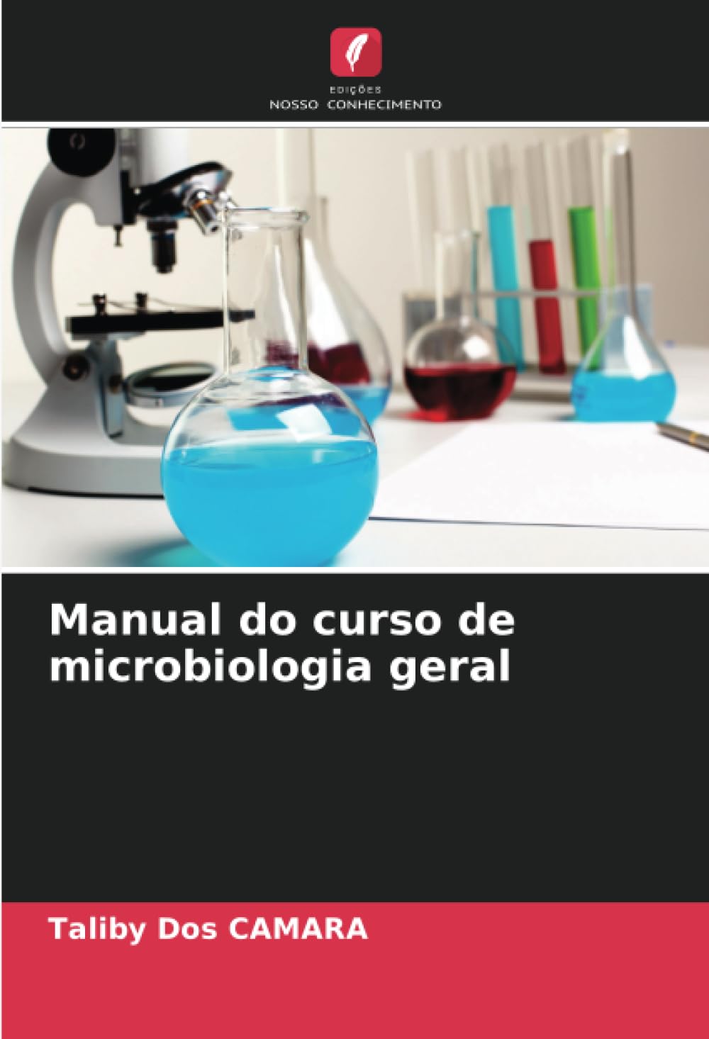 Manual do curso de microbiologia geral