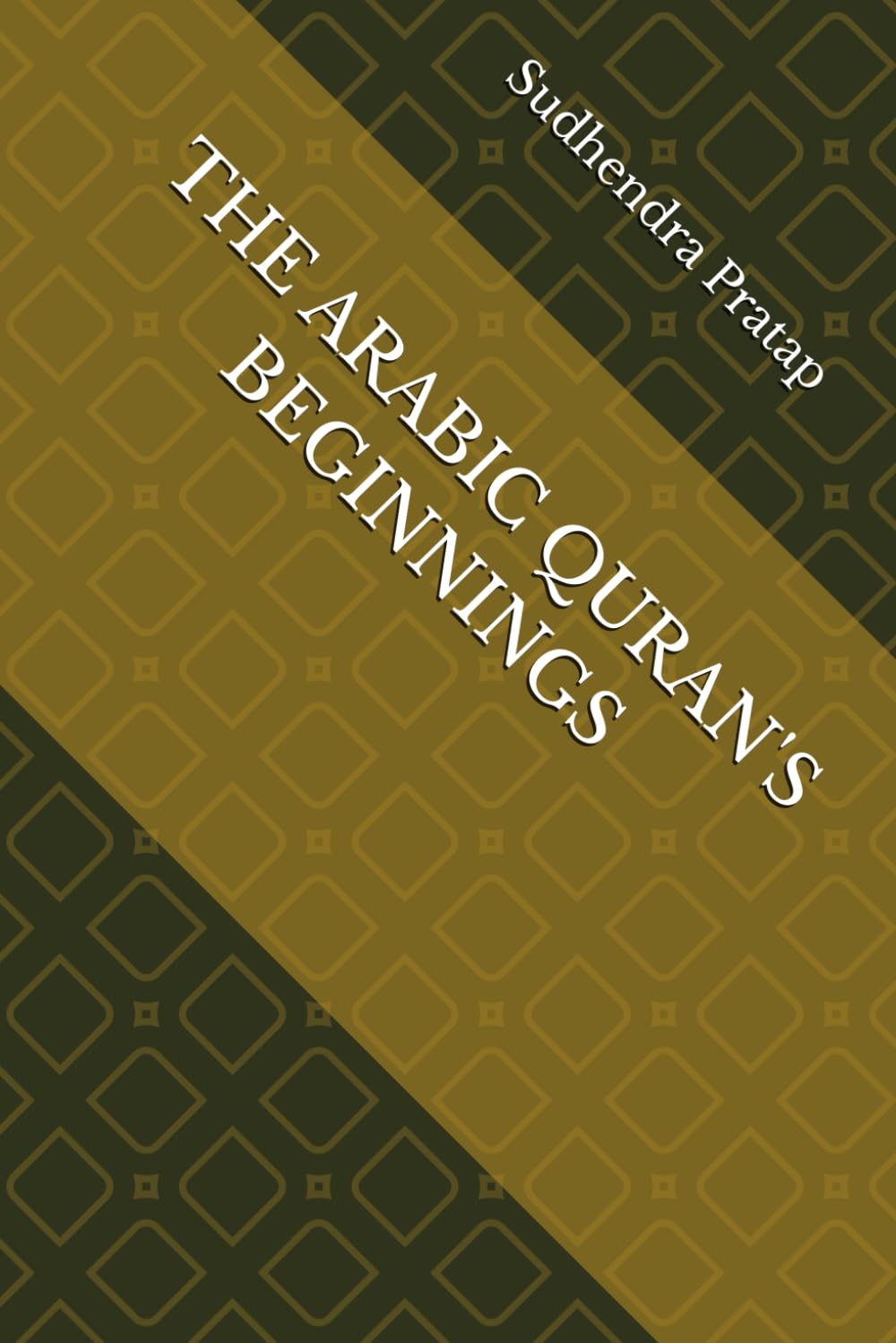THE ARABIC QURAN'S BEGINNINGS