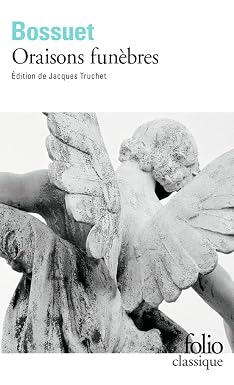 Oraisons funèbres de Bossuet