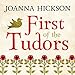 First of the Tudors