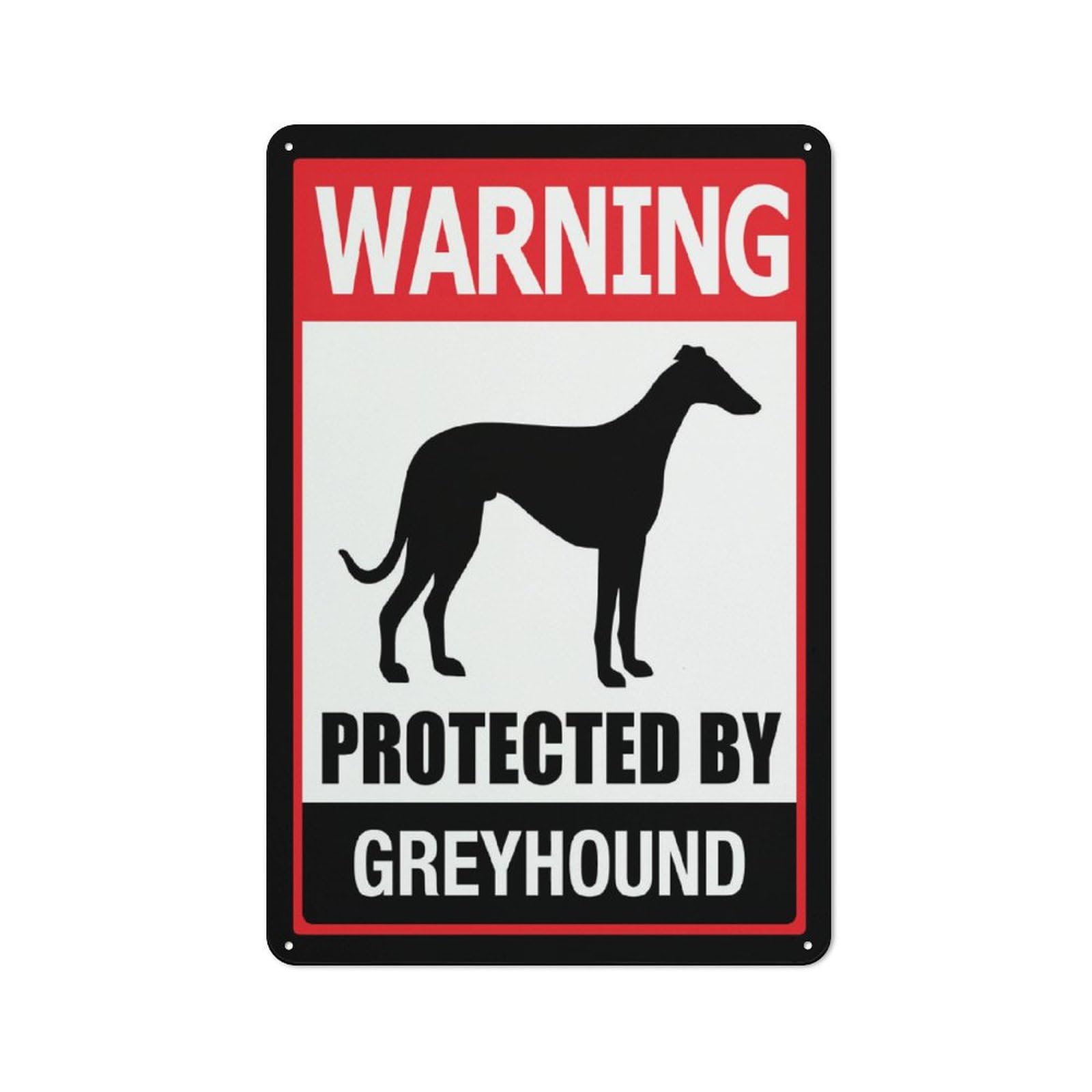 Warning Protected By Greyhound Sign 8"X12" Rust Free Aluminum Signs Outdoor, Metal Tin Sign For Home, Business, Yard