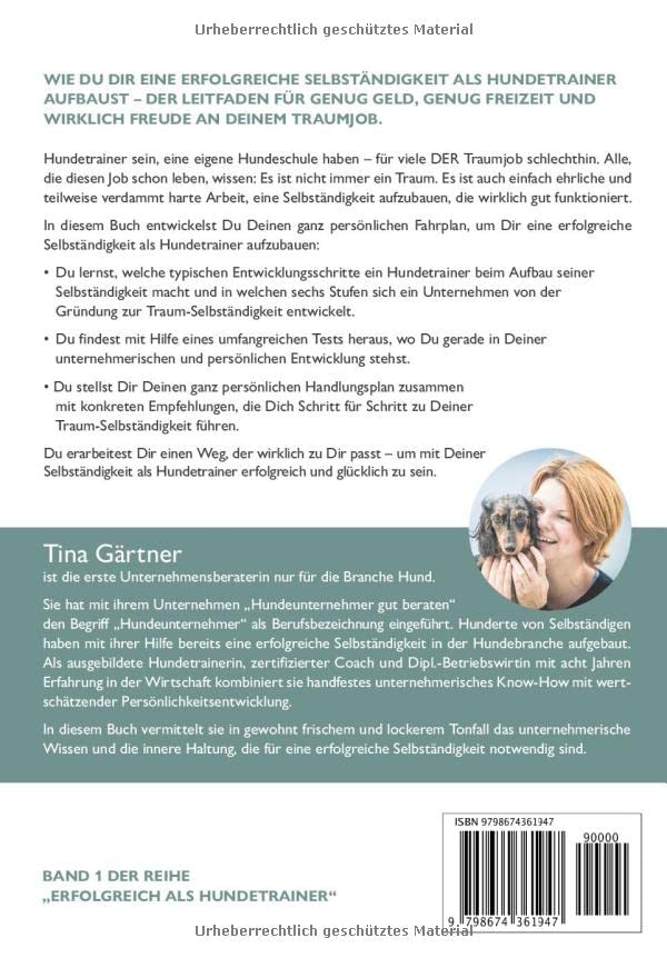 Die sechs Stufen zum erfolgreichen Hundetrainer: Wie Du eine richtig gut laufende Hundeschule aufbaust