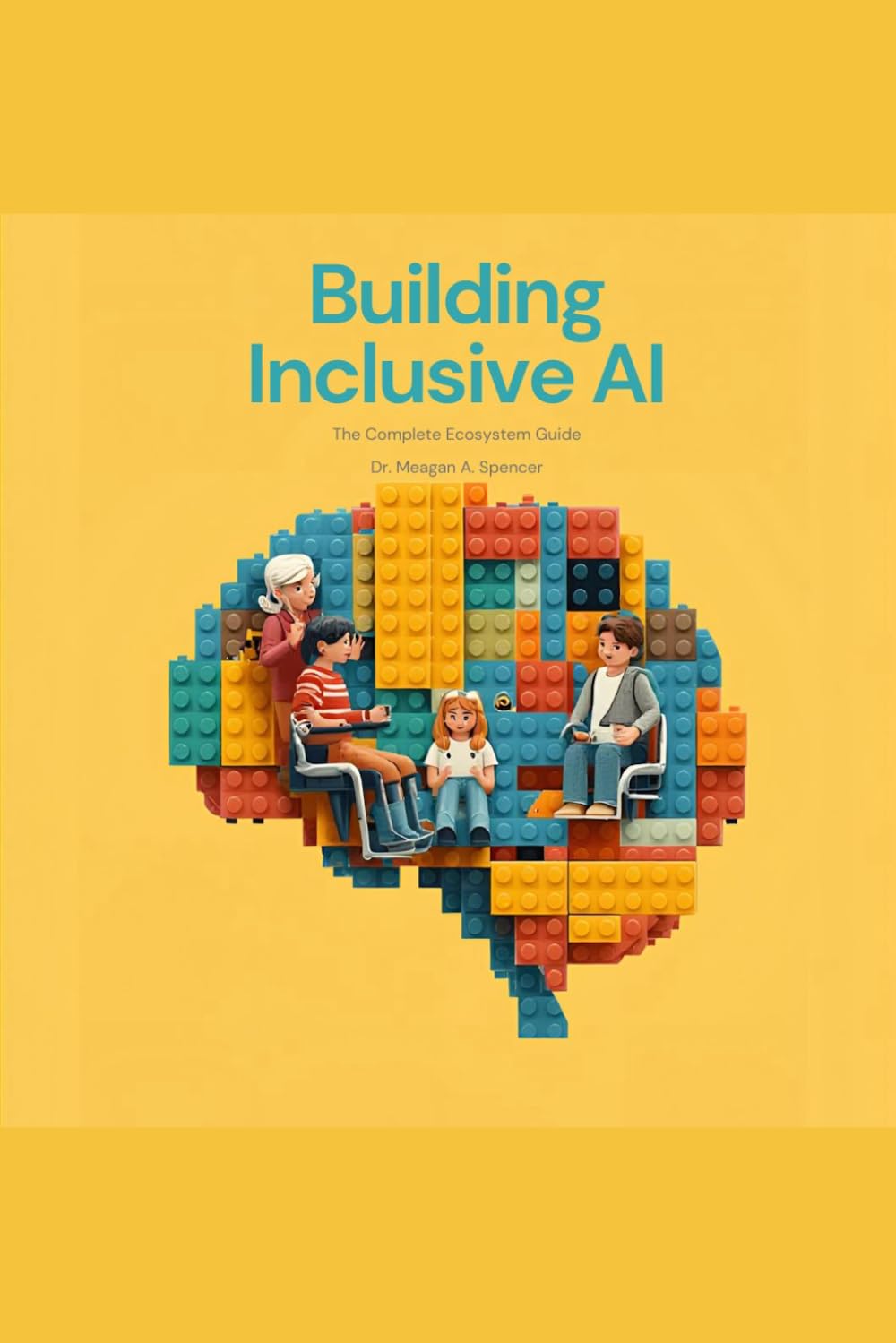 Building Inclusive AI: The Complete Ecosystem Guide